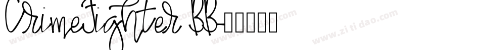 CrimeFighter BB字体转换
